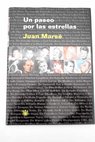 Un paseo por las estrellas / Juan Marsé