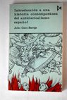 Introducción a una historia contemporánea del anticlericalismo español / Julio Caro Baroja