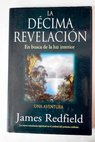 La décima revelacion / James Redfield