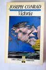 Victoria / Joseph Conrad