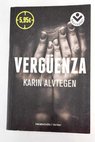 Verguenza / Karin Alvtegen