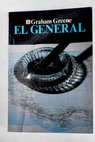 El general / Graham Greene