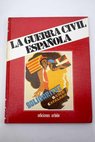 La Guerra Civil Española libro III tomo V / Hugh Thomas