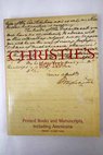 Christie s Printed Books and Manuscripts Including Americana Friday 19 May 2000