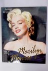 Todas las pelculas de Marilyn Monroe / Michael Conway