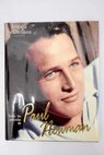 Todas las pelculas de Paul Newman / Lawrence J Quirk