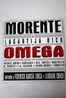 Morente Lagartija Nick en Omega cantando a Federico García Lorca y Leonard Cohen / Enrique Morente