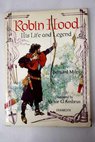 Robin Hood his life and legend / Miles Bernard Ambrus Victor