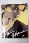 Las películas de Katherine Hepburn / Homer Dickens