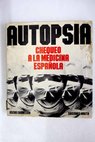 Autopsia chequeo a la medicina española / Óscar Caballero