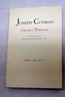 Crnica personal remembranzas / Joseph Conrad