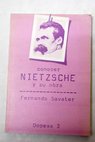 Conocer Nietzsche y su obra / Fernando Savater