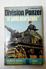 División Panzer el puño acorazado / Kenneth Macksey
