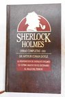 La reaparición de Sherlock Holmes Su último saludo en el escenario El valle del terror / Arthur Conan Doyle