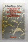 La rebelin juvenil y el problema de la universidad / Enrique Tierno Galvn