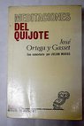 Meditaciones del Quijote / Jos Ortega y Gasset