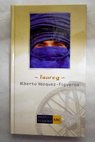 Tuareg / Alberto Vázquez Figueroa