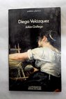 Diego Velzquez / Julin Gllego