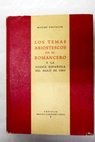 Los temas ariostescos en el romancero y la poesa espaola del Siglo de Oro / Maxime Chevalier