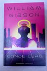 Conde Cero / William Gibson