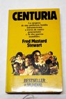 Centuria / Fred Mustard Stewart