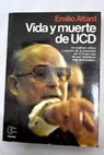 Vida y muerte de UCD / Emilio Attard