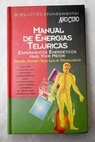 Manual de energías telúricas / Michel Moine