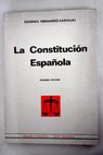 La Constitucin espaola / Rodrigo Fernndez Carvajal
