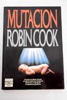 Mutacin / Robin Cook