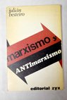 Marxismo y antimarxismo / Julián Besteiro