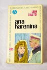Ana Karenina / Leon Tolstoi