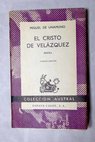 El Cristo de Velázquez poema / Miguel de Unamuno