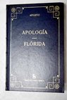 Apología Florida / Lucio Apuleyo