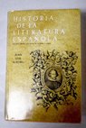 Historia de la literatura espaola tomo II / Juan Luis Alborg