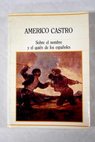 Sobre el nombre y el quién de los españoles / Américo Castro