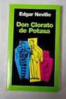 Don Clorato de Potasa / Edgar Neville