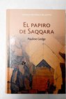 El papiro de Saqqara / Pauline Gedge