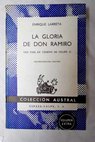 La gloria de don Ramiro / Enrique Larreta