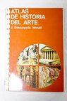 Atlas de Historia del Arte / Joan Bassegoda i Nonell
