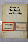 Essais sur Teilhard de Chardin N 40