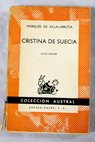 Cristina de Suecia / Wenceslao Ramírez de Villa Urrutia Villa Urrutia
