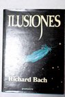 Ilusiones / Richard Bach