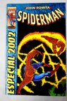 Spiderman Especial 2002 / John Romita
