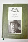 Obras completas tomo I / Pablo Neruda