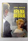 Irene Besser / John Richler