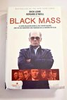 Black Mass / Lehr Dick O Neill Gerard