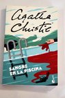 Sangre en la piscina / Agatha Christie