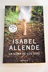 La suma de los dias / Isabel Allende
