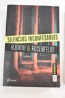 Silencios inconfesables / Michael Hjorth