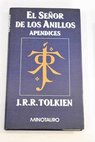 Apndices de El seor de los anillos / J R R Tolkien